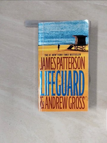 【書寶二手書T6／原文小說_WBZ】Lifeguard_Patterson, James/ Gross, Andrew