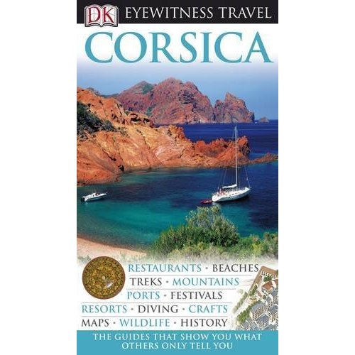 DK Eyewitness Travel Guide: Corsica