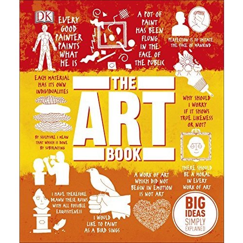 The Art Book: Big Ideas Simply Explained