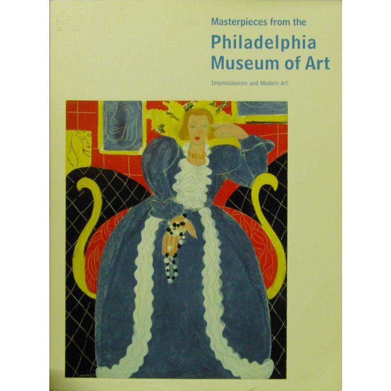 フィラデルフィア美術館展 印象派と20世紀の美術 Masterpieces from the Philadelphia Museum of