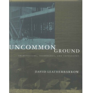 UNCOMMON GROUND -9780262122306 絕版英文設計書 [建築人設計人的店-上博圖書]