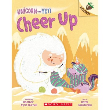 Unicorn and Yeti 4: Cheer Up / Scholastic出版社旗艦店