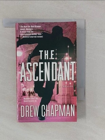 【書寶二手書T1／原文小說_YFD】The Ascendant_Chapman, Drew