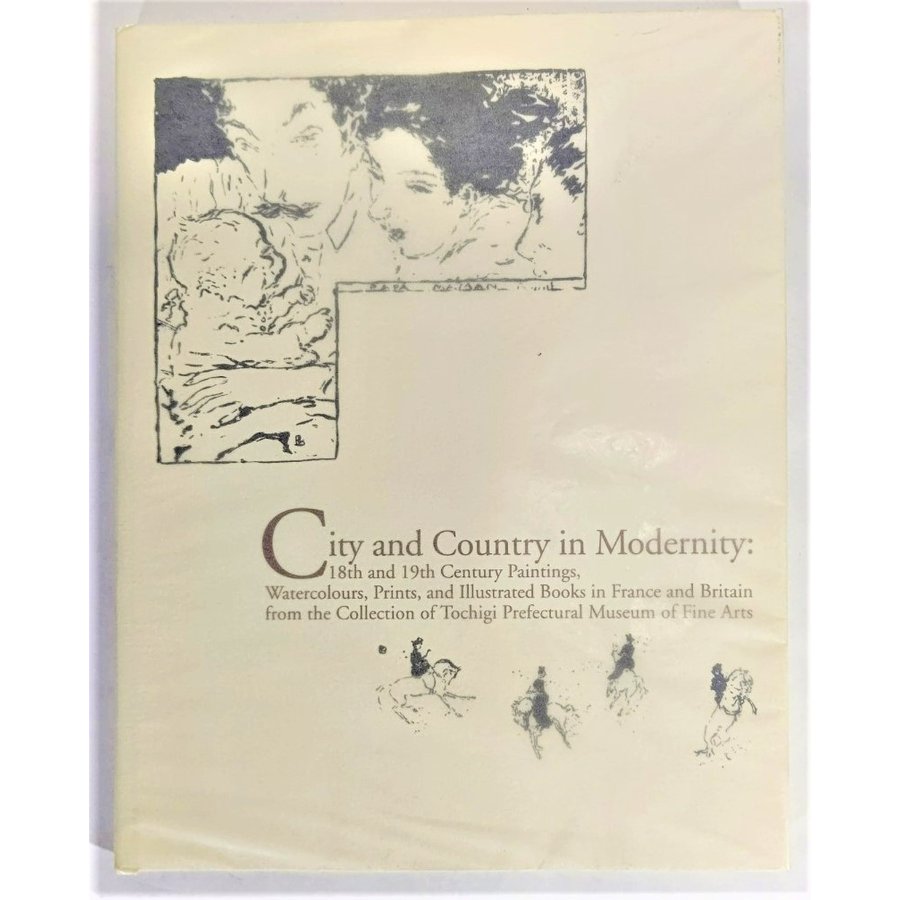 都市のフランス　自然のイギリス　18・19世紀絵画と挿絵本の世界  群馬県立館林美術館・他