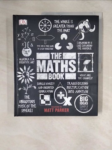 【書寶二手書T1／科學_ZHZ】The Maths Book: Big Ideas Simply Explained_DK ; Matt Parker