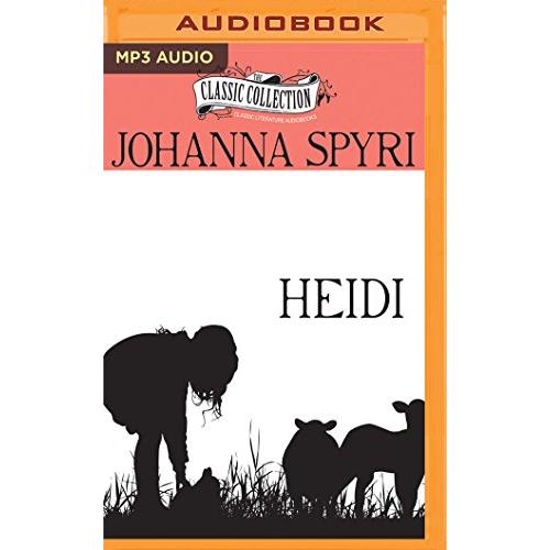 Heidi (The Classic Collection)