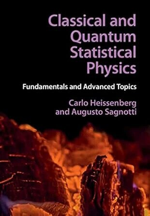 Classical and Quantum Statistical Physics  Carlo Heissenberg 2022 Cambridge