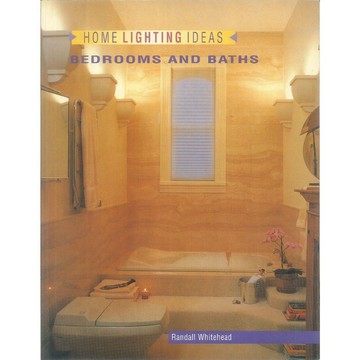 Home Lighting Ideas: Bedrooms and Baths -9781564962867 絕版英文設計書 [建築人設計人的店-上博圖書]