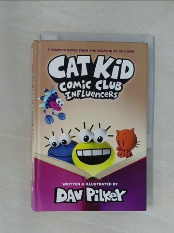 【書寶二手書T1／兒童文學_YDQ】Cat Kid Comic Club #5: A Graphic Novel: From the Creator of Dog Man_Pilkey, Dav