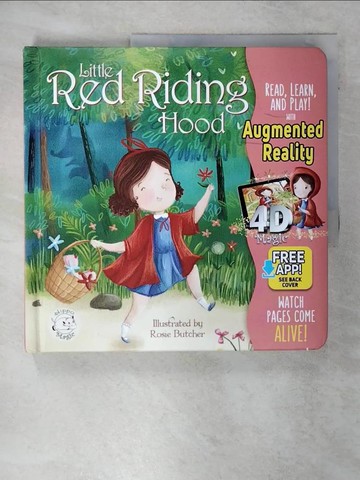 【書寶二手書T7／少年童書_UHZ】Little Red Riding Hood: Read, Learn, and Play! With Augmented Reality_Lambert, Nat/ Butcher, Rosie (ILT)