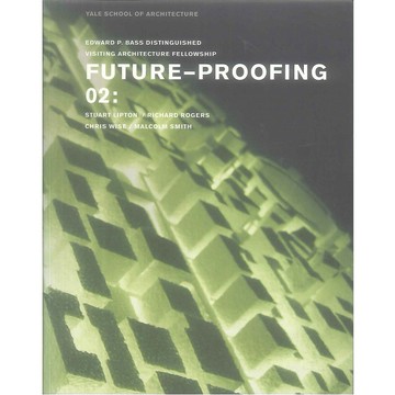 Future Proofing 02 -9780393732375 絕版英文設計書 [建築人設計人的店-上博圖書]