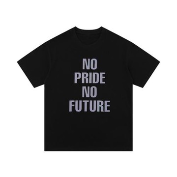 沒有自信沒有未來標語短袖t恤男女同款NoPrideNoFutureSloganTee