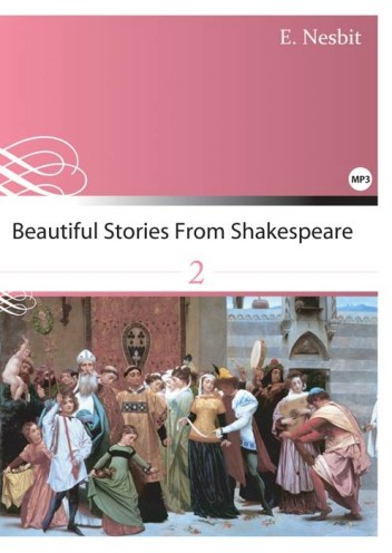 Beautiful Stories From Shakespeare (2)  (25K彩圖經典改寫文學+1MP3)【二手書_良好】TAAZE讀冊生活