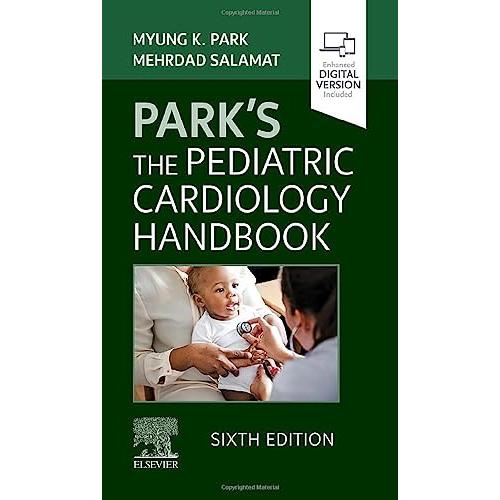 Park's The Pediatric Cardiology Handbook