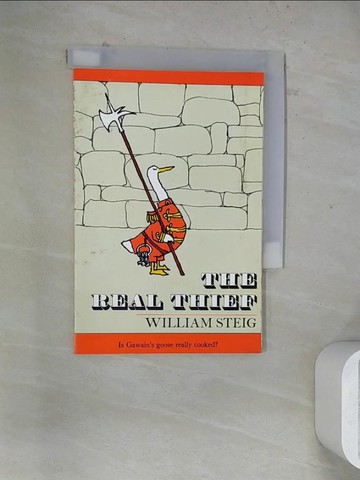 【書寶二手書T4／兒童文學_WR7】Real Thief: Story and Pictures_Steig, William