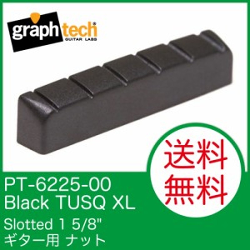 GRAPH TECH PT-6225-00 Black TUSQ XL Slotted 1 5/8” ギター用 ナット 通販  LINEポイント最大1.0%GET | LINEショッピング