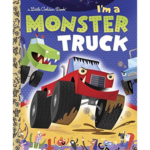 I'm a Monster Truck (Little Golden Book) 