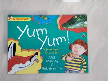 【書寶二手書T6／少年童書_ZJG】Yum Yum!_Mick Manning ; Brita Granstrom