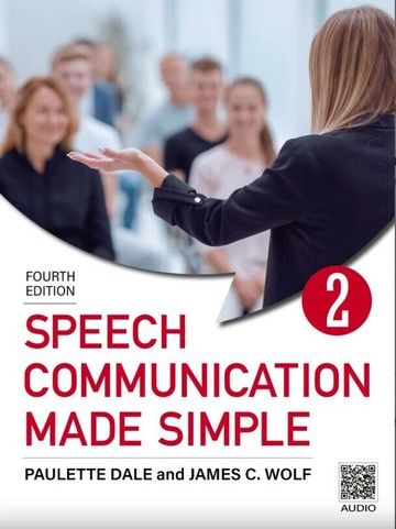 Speech Communication Made Simple SB 2 (4/e) (with QR Code) (4版) Paulette Dale 2025 Pearson