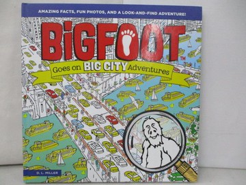 【書寶二手書T1／少年童書_TRF】Bigfoot Goes on Big City Adventures_Miller, D. L.