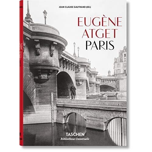 Eugene Atget: Paris (Bibliotheca Universalis)