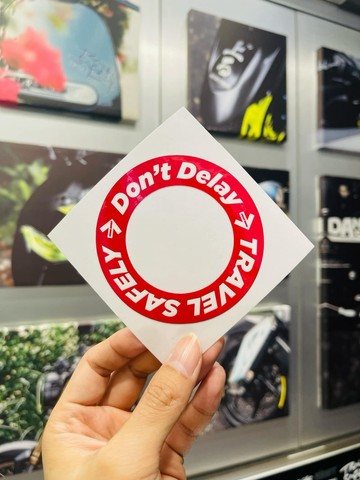 TRAVEL SAFELY - NO.195 Dont delay
