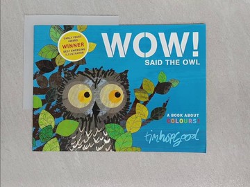 【書寶二手書T1／原文小說_YVW】Wow! said the Owl_Tim Hopgood