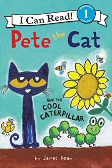 An I Can Read Book Level 1: Pete the Cat and the Cool Caterpillar[二手書_良好]