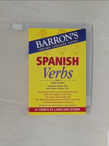 【書寶二手書T1／語言學習_RBX】Spanish Verbs_Kendris, Christopher/ Kendris, Theodore