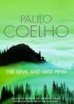 Devil and Miss Prym (魔鬼與普里姆小姐)  Coelho 2001 Harper Collins