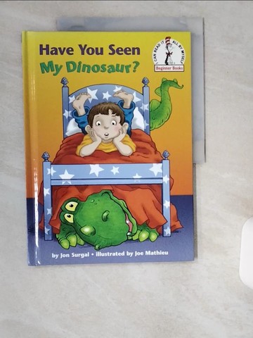 【書寶二手書T8／兒童文學_UCY】Have You Seen My Dinosaur?_Surgal, Jon/ Mathieu, Joe (ILT)