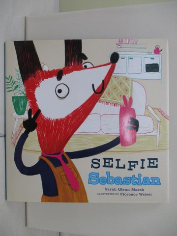 【書寶二手書T4／原文小說_T99】Selfie Sebastian_Marsh, Sarah Glenn/ Weiser, Florence (ILT)