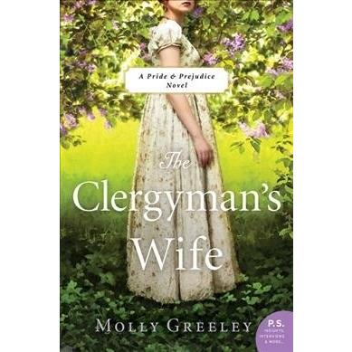 The Clergyman's Wife: A Pride  Prejudice Novel (Paperback)