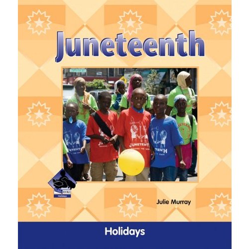 Juneteenth (Holidays)