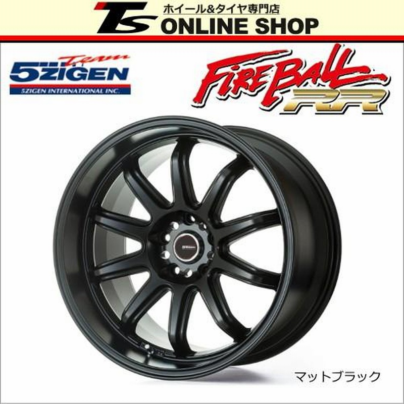 5ZIGEN FIREBALL RR 9.5J-18インチ (12) 5H/PCD114.3 マットブラック ホイール4本セット 5ジゲン 5次元  ファイヤーボール ダブルアール | LINEブランドカタログ