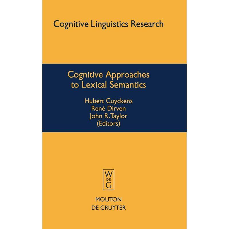 Cognitive Approaches to Lexical Semantics