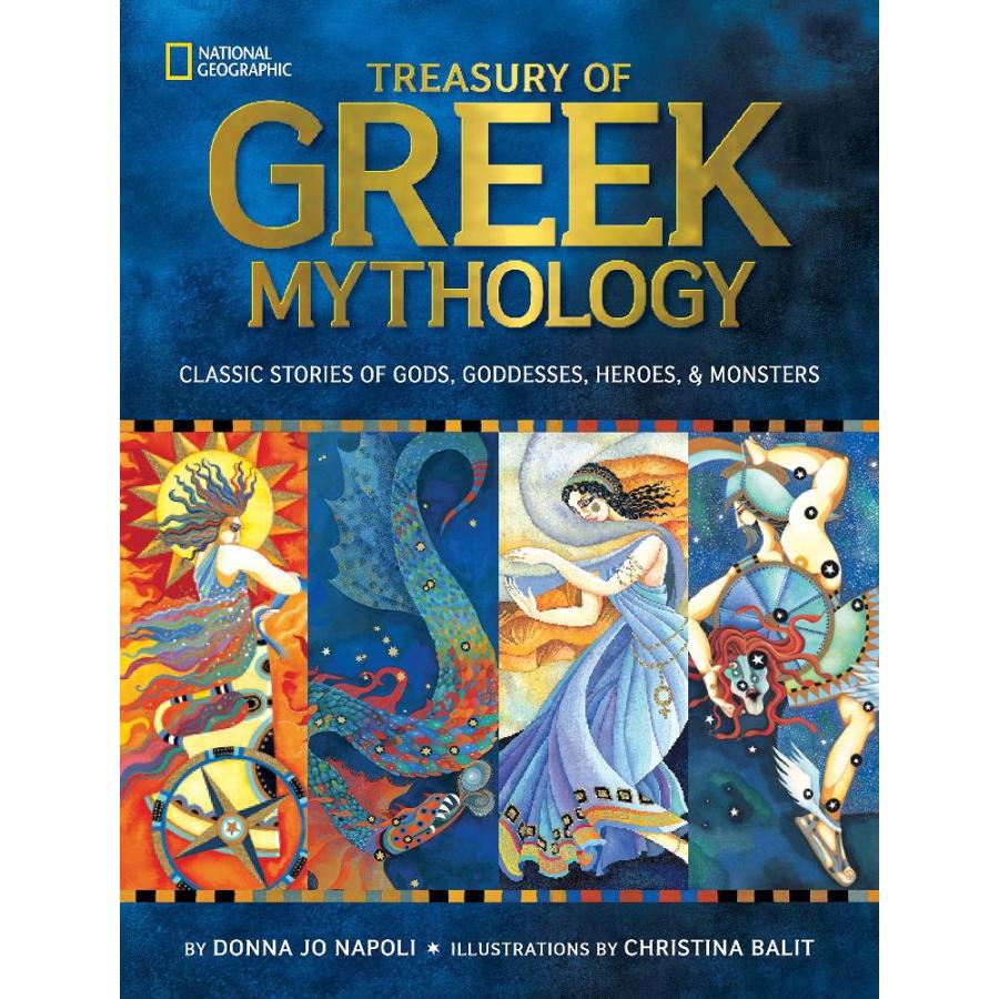 Treasury of Greek Mythology Classic Stories Gods, Goddesses, Heroes M