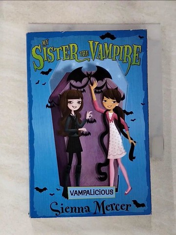 【書寶二手書T6／原文小說_S4G】Vampalicious (My Sister the Vampire)_Mercer, Sienna