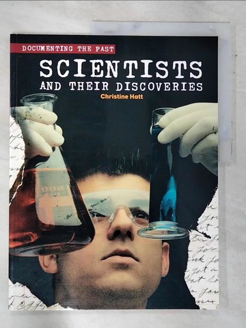【書寶二手書T2／進修考試_DJI】Scientists and Their Discoveries_Christine Hatt