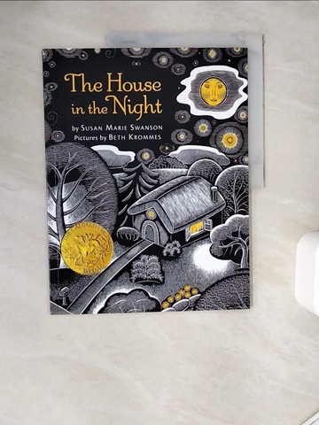 【書寶二手書T8／少年童書_ZY9】The House in the Night_Swanson, Susan Marie/ Krommes, Beth (ILT)