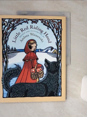【書寶二手書T4／少年童書_QFF】Little Red Riding Hood_Wisnewski, Andrea