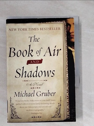 【書寶二手書T1／原文小說_YAW】The Book of Air and Shadows_Gruber, Michael