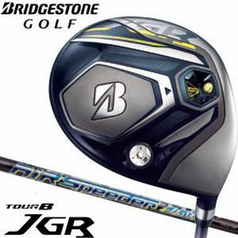 ブリヂストンゴルフ TOUR B JGR ドライバー AiR Speeder JGR