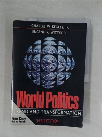 【書寶二手書T1／政治_Y3T】World Politics: Trend and Transformation