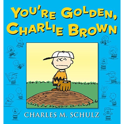 You're Golden  Charlie Brown