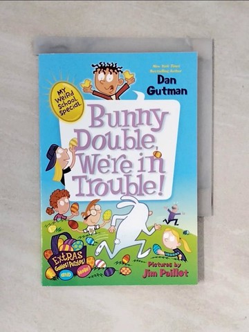 【書寶二手書T1／兒童文學_XSY】Bunny Double, We’re in Trouble!_Gutman, Dan/ Paillot, Jim (ILT)