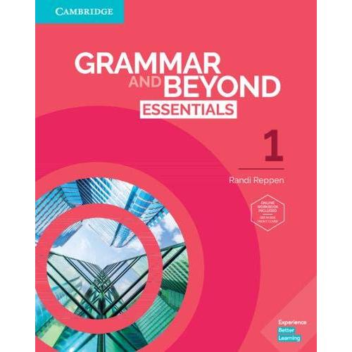 Grammar and Beyond Essentials Level Student s Book with Online Workbook