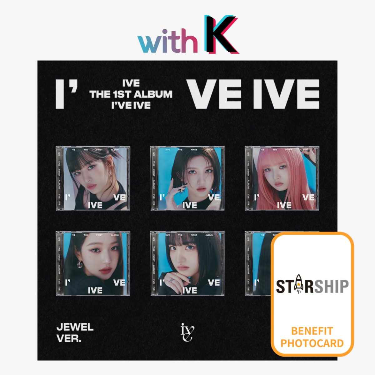 [Starship.特典] (SET) IVE Ive IVE   1st Full Album (Jewel Ver.)