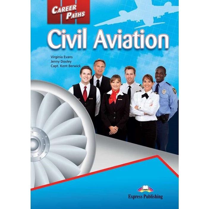 Career Paths: Civil Aviation Student's Book  Cross-platform Application)