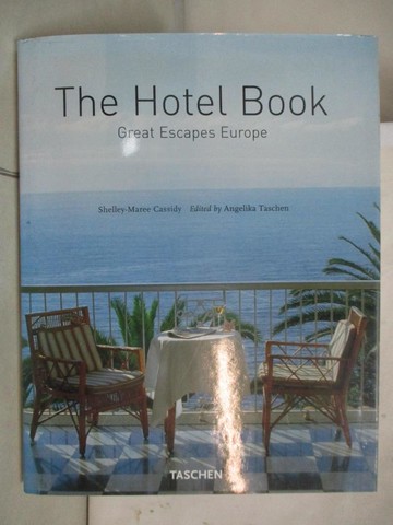 【書寶二手書T8／設計_TYM】The Hotel Book-Great Escapes Europe_Shelley-Maree Cassidy